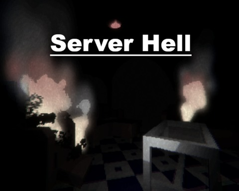 Server Hell