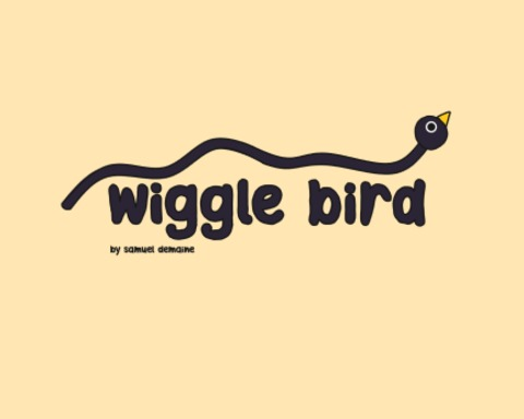 Wiggle Bird