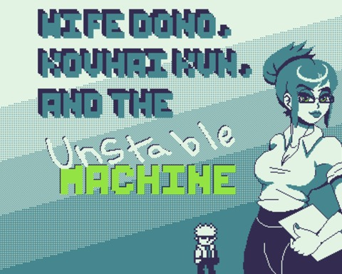 Wife Dono, Kouhai Kun, and The Unstable Machine
