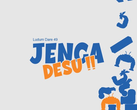 Jenga DESU !