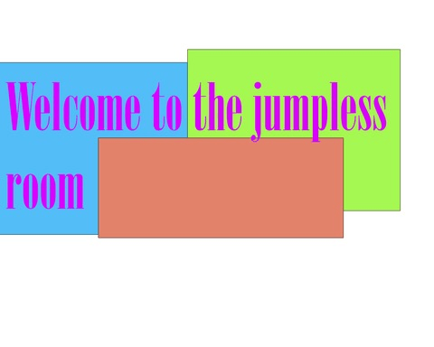 The Jumpless Room