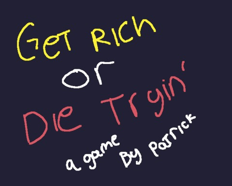 Get Rich or Die Tryin'