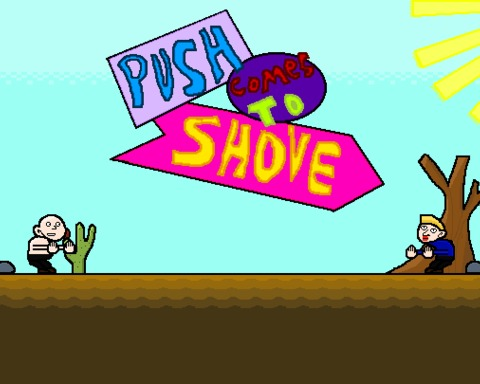 Push Comes to Shove