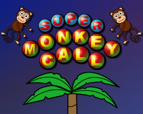 Super Monkey Call