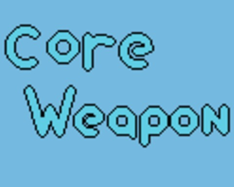 Core Weapon