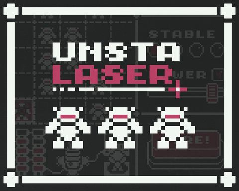 UnstaLaser
