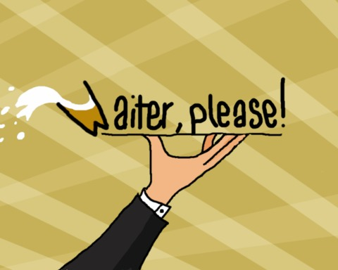 Waiter, please!