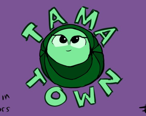 Tama Town