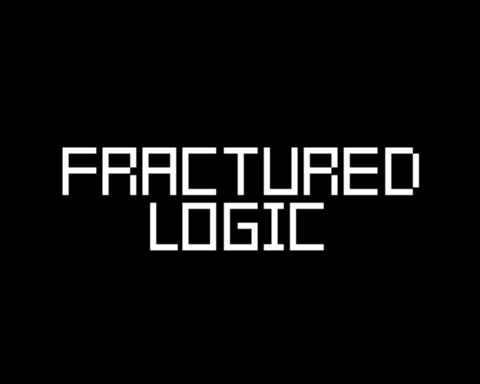 Fractured Logic