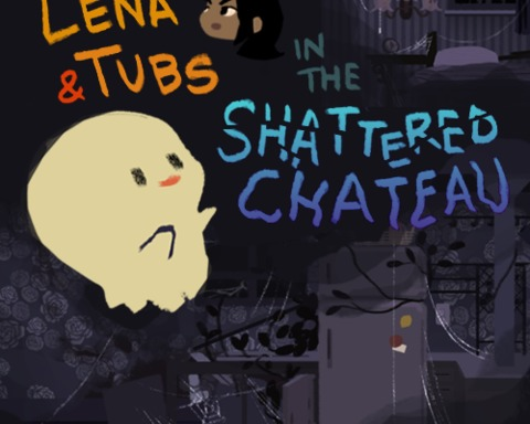 Lena & Tubs in: The Shattered Chateau