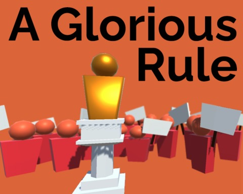 A Glorious Rule