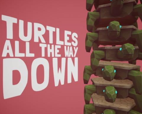 Turtles All The Way Down (VR required)