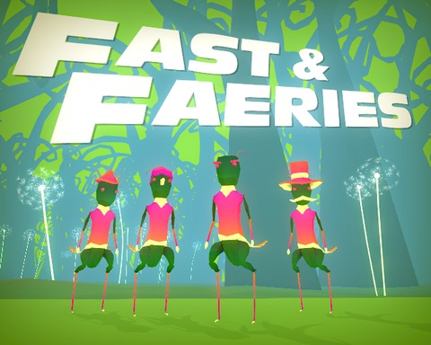 Fast & Faeries