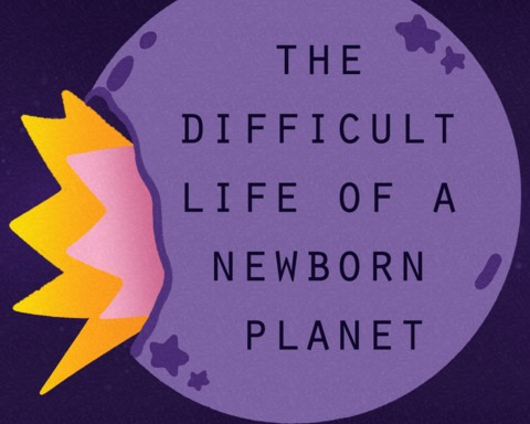 The difficult life of a newborn planet