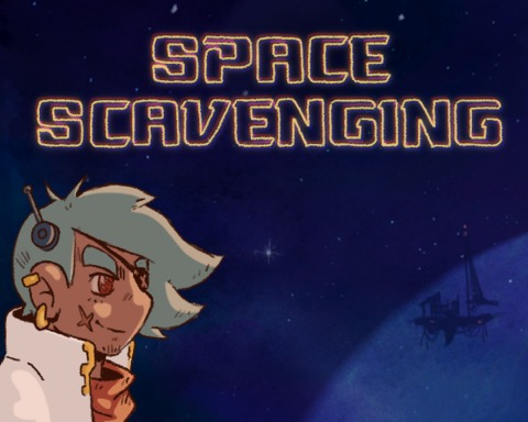 Space Scavenging