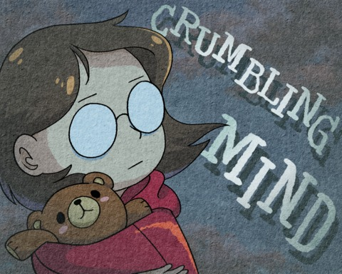 Crumbling Mind