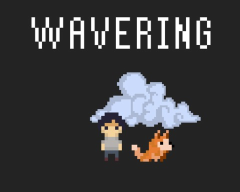 Wavering