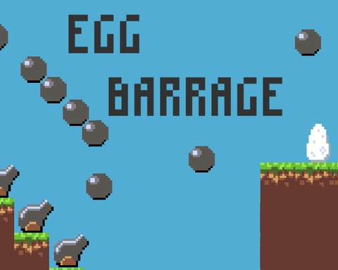 Egg Barrage