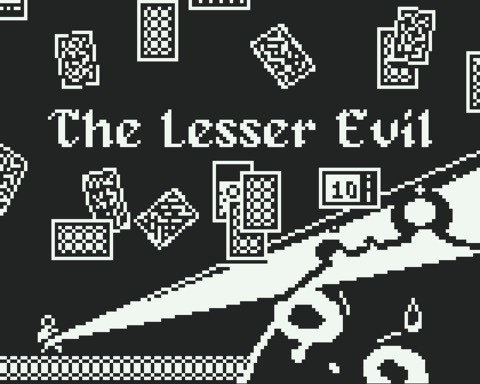 The Lesser Evil