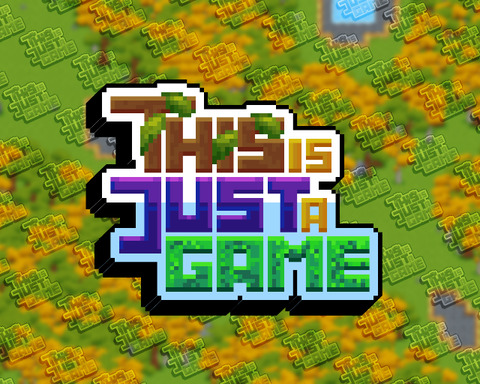 This Is Just A Game