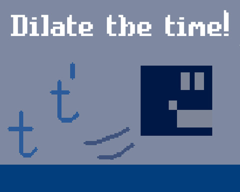 Dilate the time!