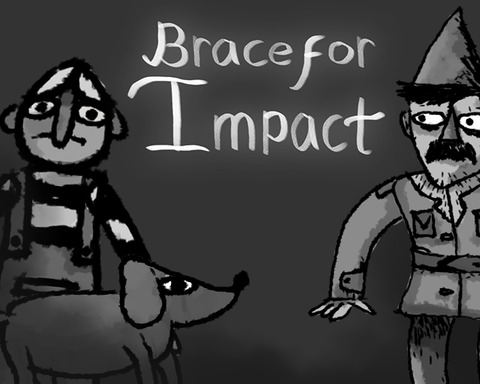 Brace for Impact