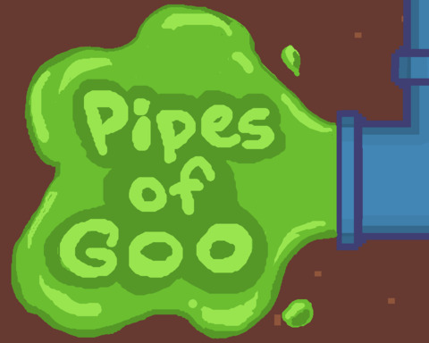 Pipes of Goo
