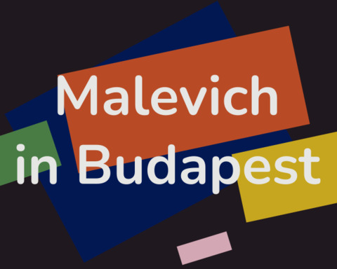 Malevich in Budapest