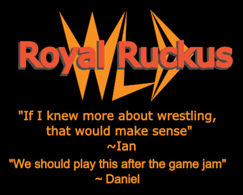 WLD: Royal Ruckus