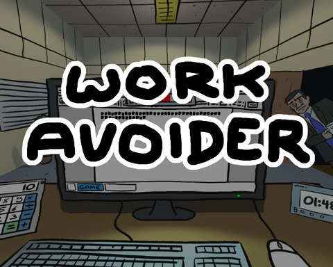 Work Avoider