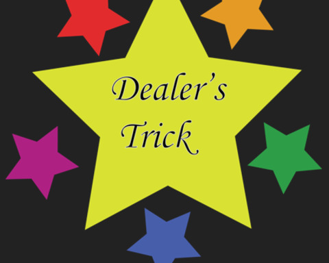 Dealer's Trick
