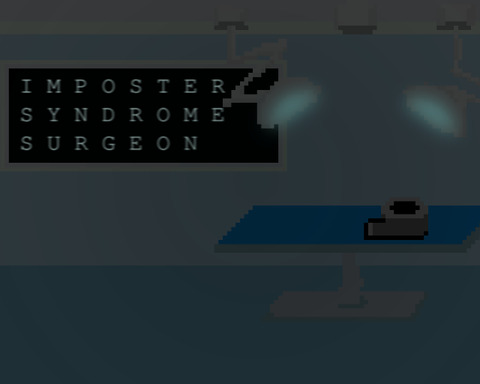 Imposter Syndrome Surgeon