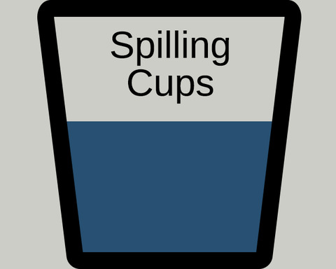 Spilling Cups