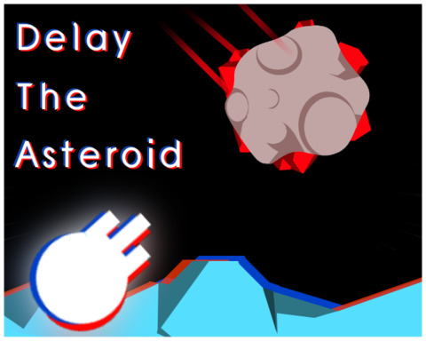 Delay The Asteroid