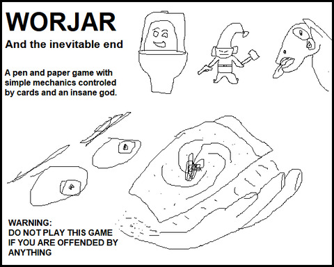 Worjar: And the inevitable end