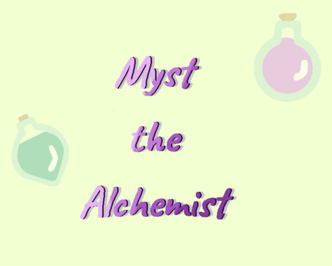 Myst the Alchemist