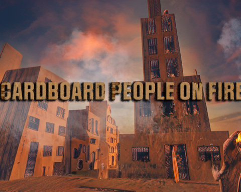 Cardboard People on Fire