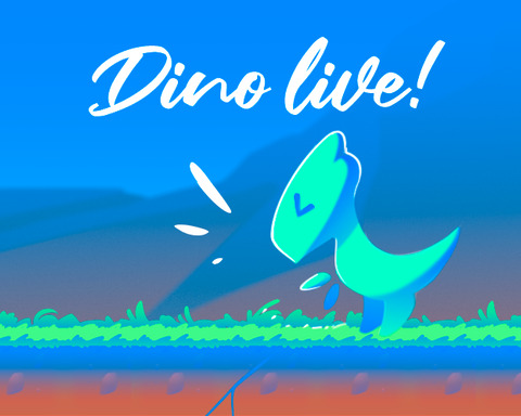 Dino live!