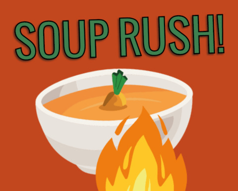 Soup Rush