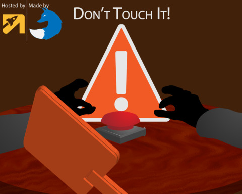 Don't Touch It!