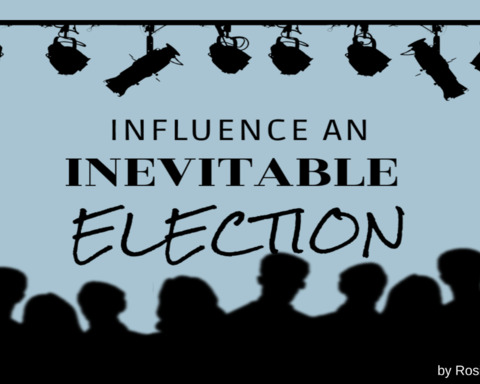Influence an Inevitable Election