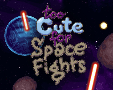 Too Cute for Space Fights
