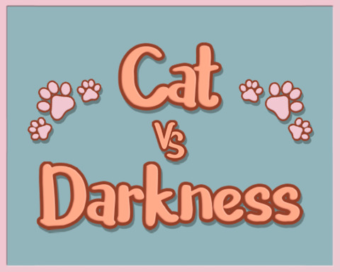 Cat VS Darkness