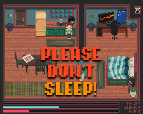Please don't sleep!