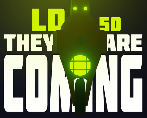 They Are Coming