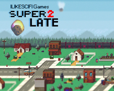 SUPER 2 Late