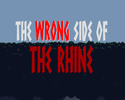 The Wrong Side of The Rhine