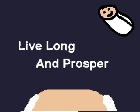 Live Long And Prosper
