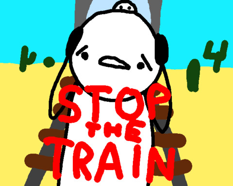 Stop the Train