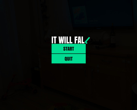 It Will Fall